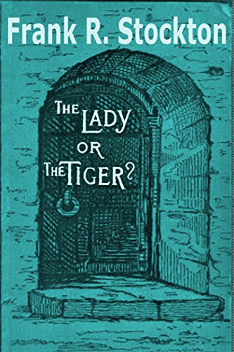 Creative Ending to Well-Known Story ‘Lady or the Tiger’ – The Rostrum